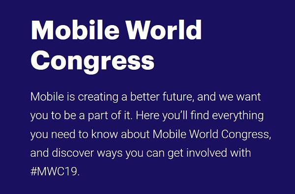 Mobile World Congress 25-28 Feb 2019 Barcelona