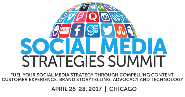 Social Media Strategies Summit, Chicago, Apr 26-28, 2017